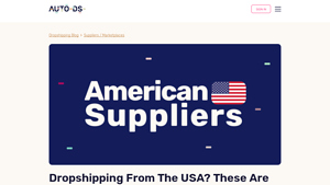 Dropshipping Suppliers USA: Top American Providers In 2025 - AutoDS - free dropshipping suppliers usa