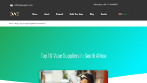 Top 10 Vape Suppliers in South Africa - baevapor.com - vape supplier