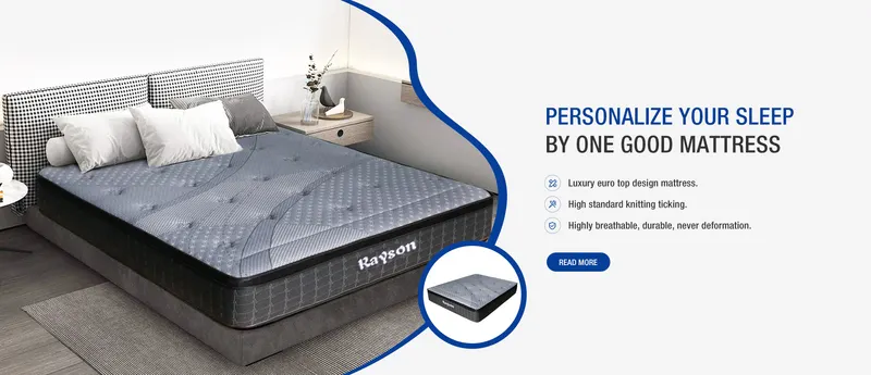 China Leading Spring and Foam Mattress Manufacturer | RAYSON